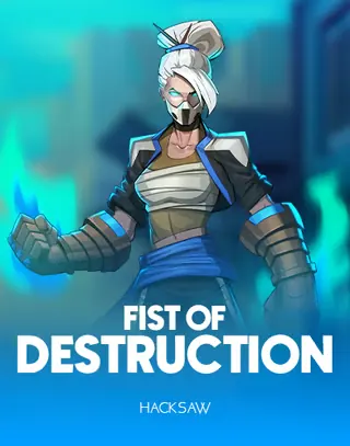 Fist Of Destruction – Hacksaw